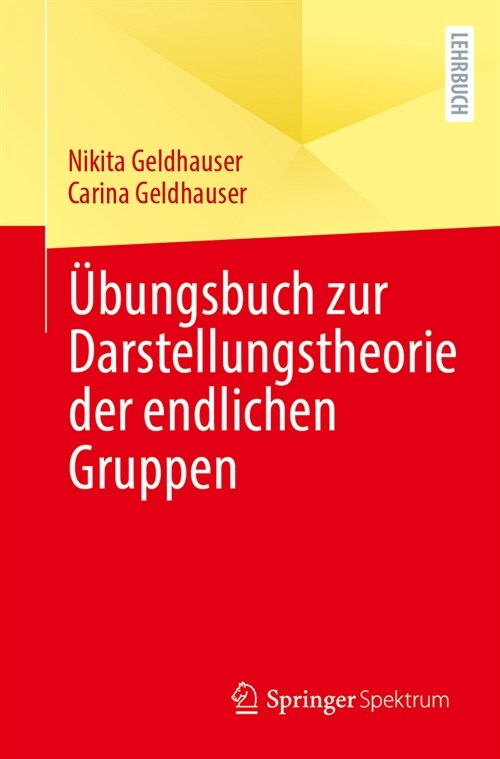 ?ungsbuch Zur Darstellungstheorie Der Endlichen Gruppen (Paperback)