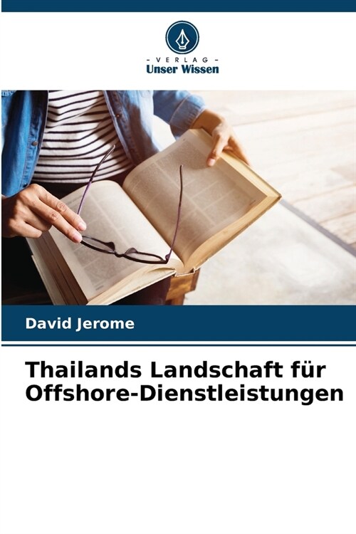 Thailands Landschaft f? Offshore-Dienstleistungen (Paperback)