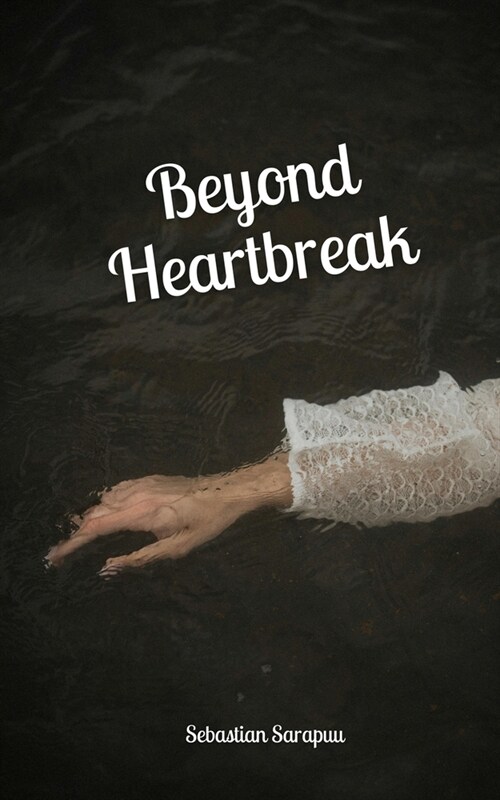 Beyond Heartbreak (Paperback)