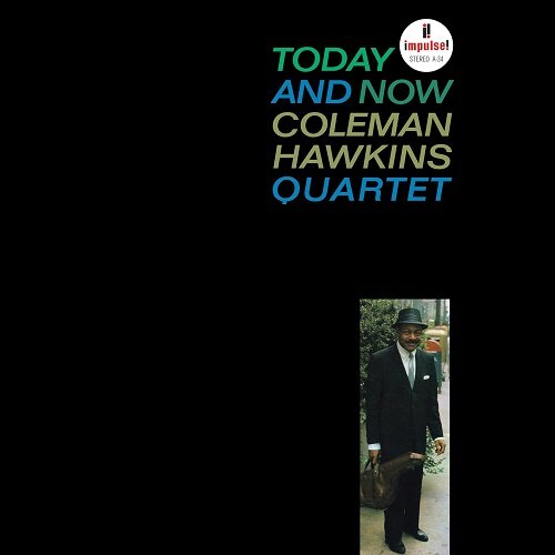 [수입] Coleman Hawkins Quartet - Today And Now [180g LP]