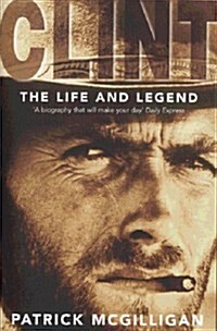 Clint : The Life and Legend (Paperback)