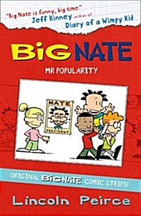 Big Nate Compilation 4: Mr Popularity (Paperback)