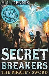 Secret Breakers: The Pirates Sword : Book 5 (Paperback)