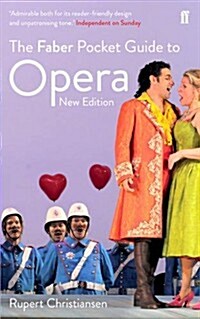 The Faber Pocket Guide to Opera : New Edition (Paperback)