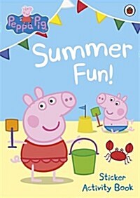 Peppa Pig: Summer Fun! Sticker Activity Book (Paperback)