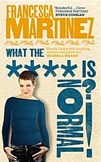 What the **** is Normal?! (Paperback)