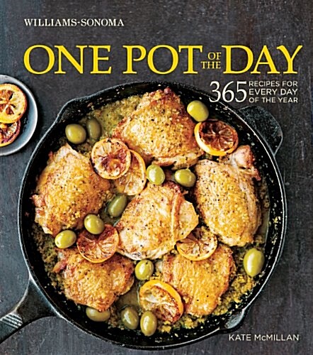 One Pot of the Day : 365 Recipes for Every Day of the Year (Hardcover)