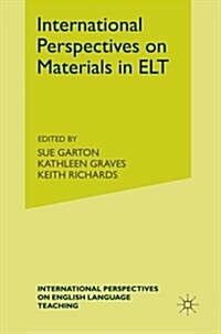 International Perspectives on Materials in ELT (Paperback)