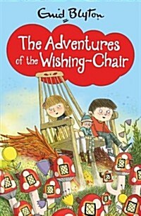 The Adventures of the Wishing-Chair (Paperback)