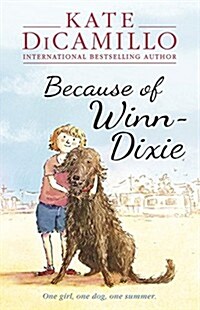 Because of Winn-Dixie (Paperback)