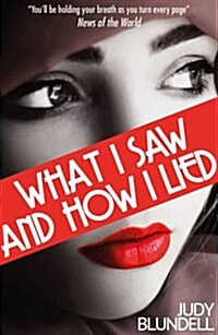 What I Saw and How I Lied (Paperback)
