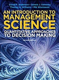 Introduction to Management Science : Quantative Approaches to Decision Making (Package, 2 Rev ed)