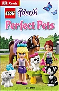 LEGO (R) Friends Perfect Pets (Hardcover)