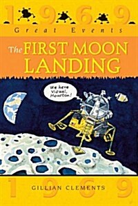 Great Events: The First Moon Landing (Paperback)