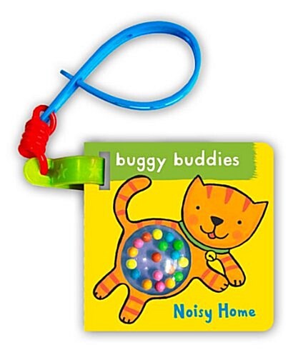 Rattle Buggy Buddies: Noisy Home (Board Book, Main market ed)