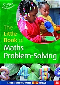 The Little Book of Maths Problem-solving (Paperback)