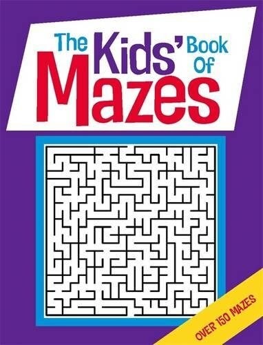 The Kids Book of Mazes (Paperback)