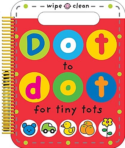 Dot to Dot for Tiny Tots Big Book : Wipe Clean Spiral (Paperback)
