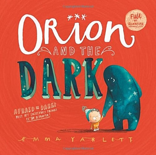 Orion and the Dark (Hardcover)