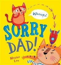 Sorry Dad! (Paperback)