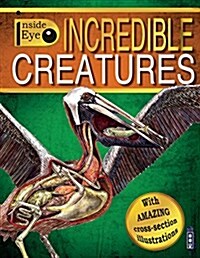 Incredible Creatures (Paperback)