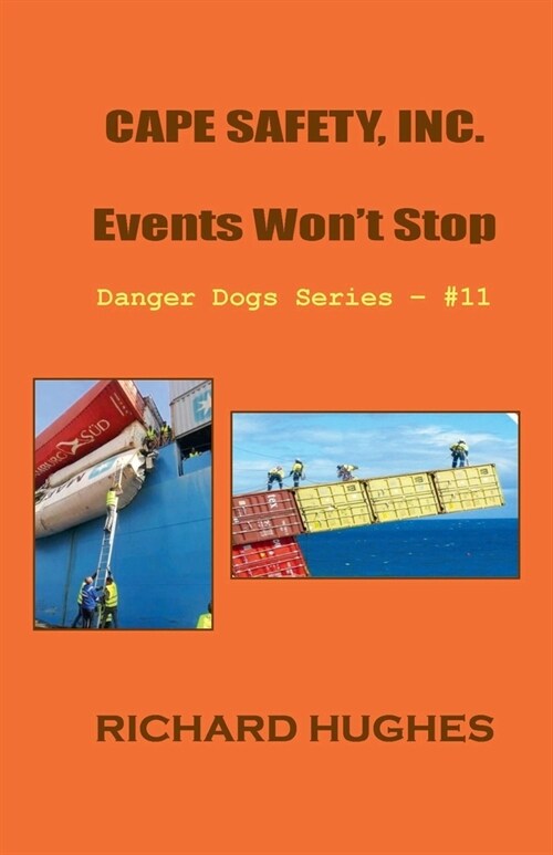 Cape Safety, Inc. - Events Wont Stop (Paperback)