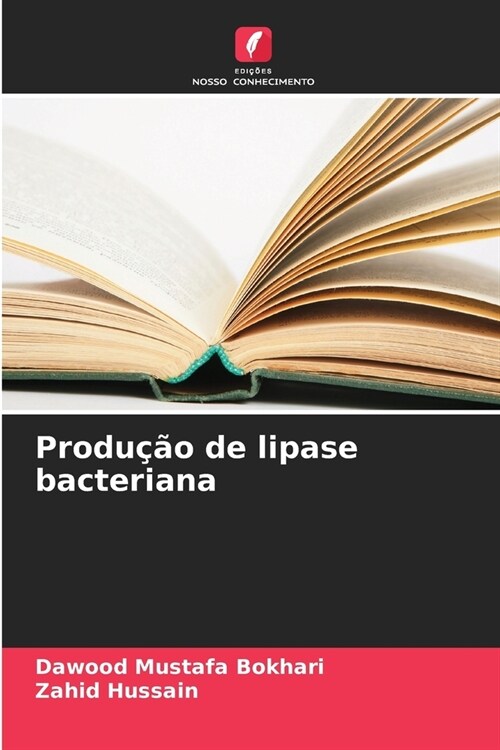 Produ豫o de lipase bacteriana (Paperback)