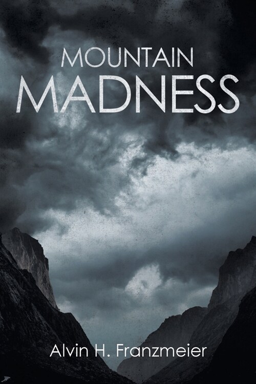 Mountain Madness (Paperback)