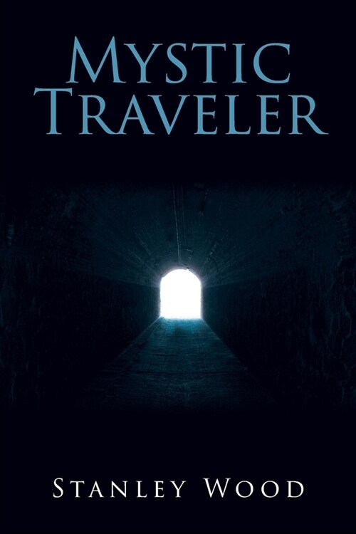 Mystic Traveler (Paperback)