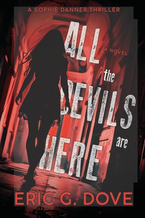 All The Devils Are Here (Paperback)