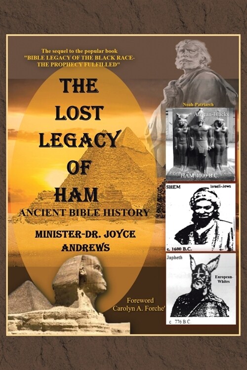 The Lost Legacy of Ham: Ancient Bible History (Paperback)