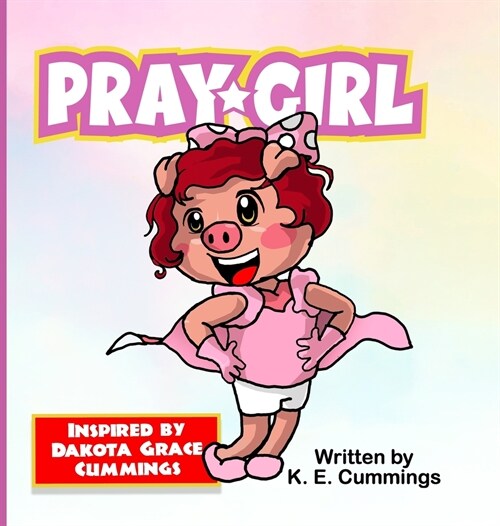 Pray Girl (Hardcover)