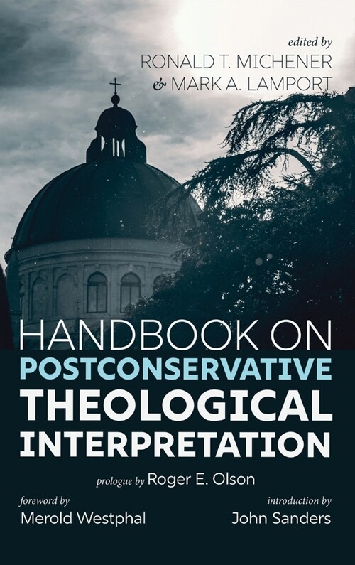 Handbook on Postconservative Theological Interpretation (Hardcover)