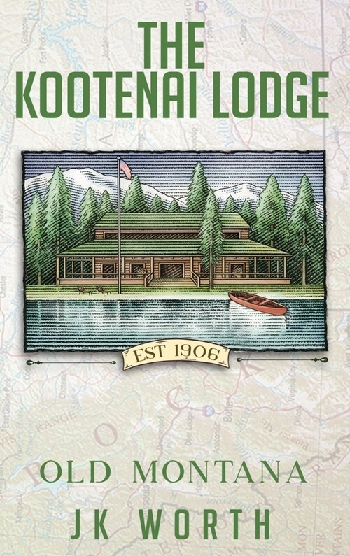 The Kootenai Lodge (Hardcover)