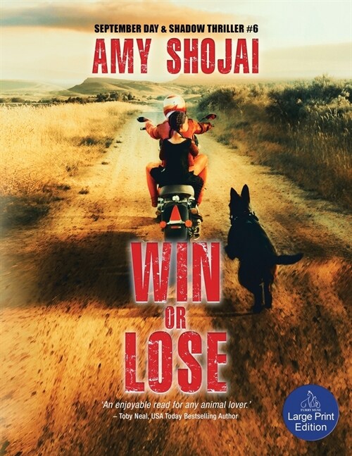 Win Or Lose: A Dog Lovers Medical Thriller Suspense (Paperback)