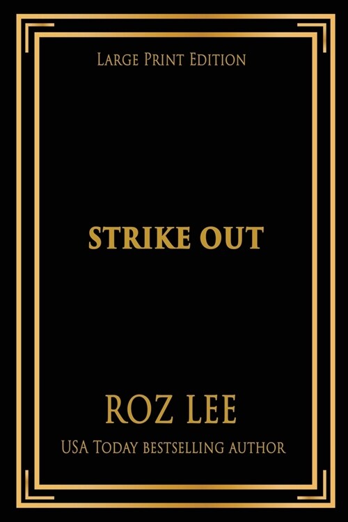 Strike Out: Large Print Edition (Paperback)