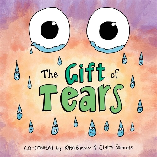 The Gift of Tears (Paperback)