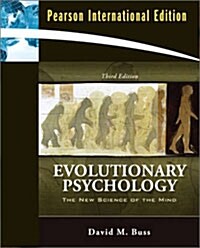 Evolutionary Psychology : The New Science of the Mind (Hardcover, 3rd Edition, International Edition)