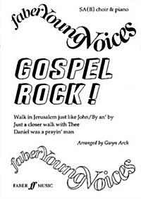 Gospel Rock : SA(B) Accompanied (Paperback)