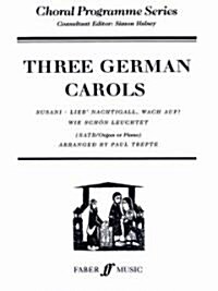 Three German Carols (Sheet Music)