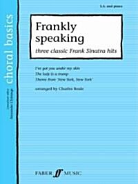 Frankly Speaking: Three Classic Sinatra Hits (Paperback)