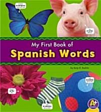 My First Book of Spanish Words (Hardcover)