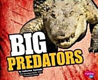 Big Predators (Library Binding)