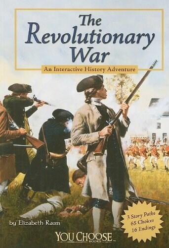 The Revolutionary War: An Interactive History Adventure (Paperback)