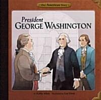 President George Washington (Library Binding)