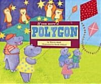 If You Were a Polygon (Paperback)