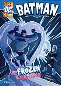 Batman: My Frozen Valentine (Paperback)