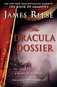 The Dracula Dossier: A Novel of Suspense (Paperback)