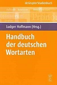Handbuch Der Deutschen Wortarten (Paperback)