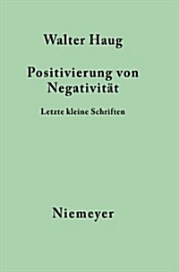 Positivierung von Negativit? (Hardcover)